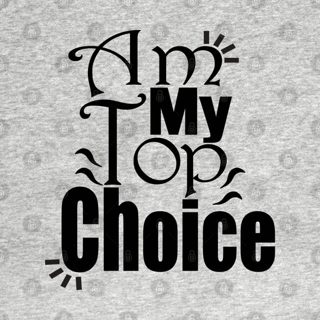 Choose Yourself , Am My Top Choice by Day81